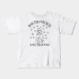 Ban The Fascists Save The Books Kids T-Shirt